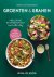 Groenten & Granen / Bowls o...