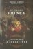 An Unlikely Prince: The Lif...