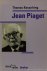 PIAGET, J., KESSELRING, T. - Jean Piaget. Mit 6 Abbildungen.