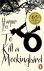 Harper Lee - 2010 To Kill A Mockingbird
