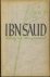 Ibn Saud. König im Morgenland