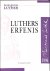  - Luthers erfenis