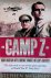 Camp Z: How British Intelli...