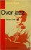 Over jazz Teksten 1946-1958