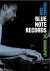 Blue Note Records: The Biog...