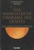 Woschitz, Karl Matthäus, Manfred Hutter & Karl Prenner: - Das manichäische Urdrama des Lichtes. Studien zu koptischen, mitteliranischen und arabischen Texten