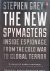 New Spymasters. Inside Espi...