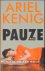 Kenig, Ariel - Pauze
