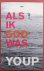 HEK, YOUP VAN 'T - Als ik God was, werd alles beter