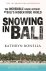 Snowing in Bali The Incredi...