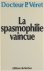 La spasmophilie vaincue par...