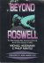 Beyond Roswell The Alien Au...