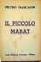 Il piccolo Marat. Libretto ...