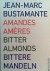 BUSTAMANTE, JEAN-MARC. - Amandes amères. Bitter Almonds. Bittere Mandeln. A Project for Documenta X.