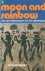 Roughsey, Dick (Goobalathaldin) - Moon and rainbow: The autobiography of an Aboriginal