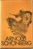 Hilmar, Ernst (ed.) - Arnold Schönberg [13. Sept. 1874-13. Juli 1951.] : Gedenkausstellung 1974