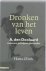 Hans Olink - Dronken Van Het Leven A. Den Doolaard