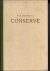 HERMANS, Willem Frederik, - CONSERVE. Eerste druk.