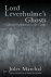 Lord Leverhulme's Ghosts. C...