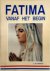 Fatima vanaf het begin