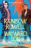 Rainbow Rowell - Wayward Son