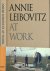 Leibovitz, Annie. - At Work.