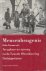 PIERSMA, HINKE (RED.) - Mensenheugenis. Terugkeer en opvang na de Tweede Wereldoorlog. Getuigenissen