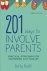 201 Ways to Involve Parents...