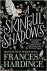 Frances Hardinge - A Skinful of Shadows