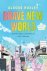 Aldous Huxley; Fred Fordham - Brave New World: A Graphic Novel