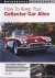 Malks, Josh B. - How to keep your collector car alive