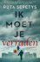 (1) Ik Moet Je Verraden
