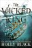 Holly Black - The Wicked King