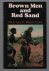 Brown men and red sand : jo...