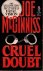 McGinniss, Joe - Cruel doubt