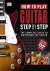 How To Play Guitar Step By ...