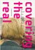 Covering the Real Kunst und...