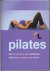 Pilates. Een handleiding vo...