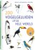 Les Beletsky - 200 vogelgeluiden uit de hele wereld