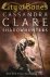 Cassandra Clare - The Mortal Instruments 1: City of Bones