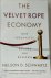 The Velvet Rope Economy How...