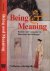 Being and Meaning: Reality ...