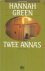 Green, Hannah - Twee Anna's
