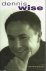 Wise, Dennis - Dennis Wise -The autobiography