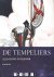 De Tempeliers. Geschiedenis...