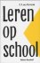 C.F. van Parreren - Leren op school