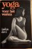 Devi, Indra - YOGA VOOR HET WESTEN.  Een complete cursus van zes weken voor oefening thuis.