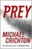 Michael Crichton - Prey