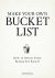 Make Your Own Bucket List
