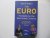 The Euro - The Battle for t...